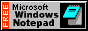 Notepad - Free with Windows!